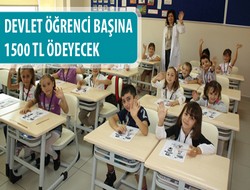 Devlet Öğrenci Başına 1500 TL Ödeyecek