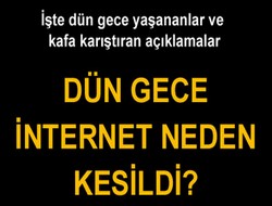 İnternetler neden kesildi