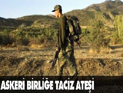 Şemdinli'de askeri birliğe taciz atışı