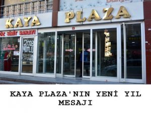 Kaya Plazadan yeni yıl mesajı