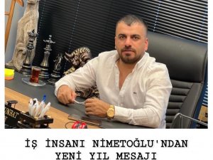 İş İnsanı Uğur Nimetoğlu'ndan yeni yıl mesajı