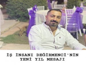 İş insanı Değirmenci'den yeni yıl mesajı