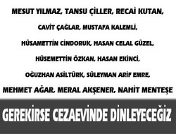 Gerekirse cezaevinde dinleyeceğiz
