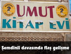 Şemdinli davasında flaş gelişme
