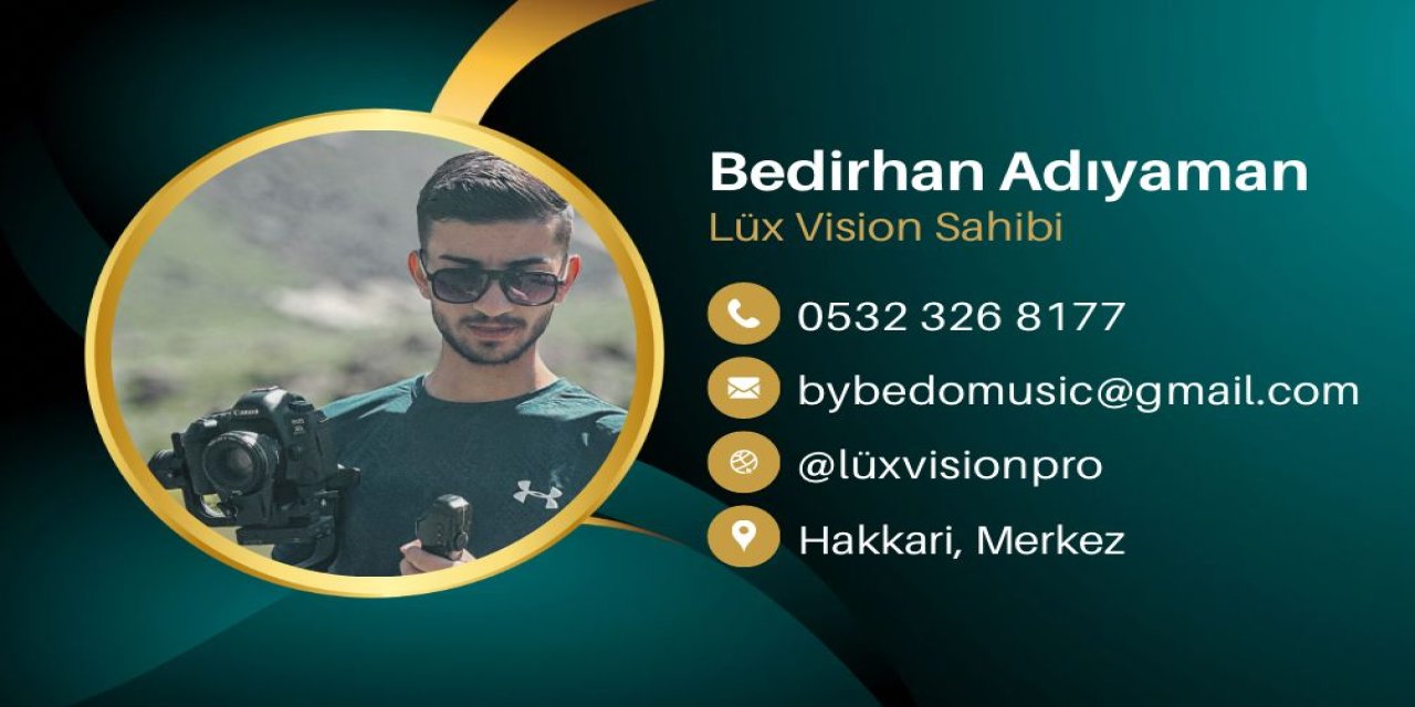 Hakkari’de Yeni Bir Görsel Şölen: Lüx Vision’dan Özel Prodüksiyon!