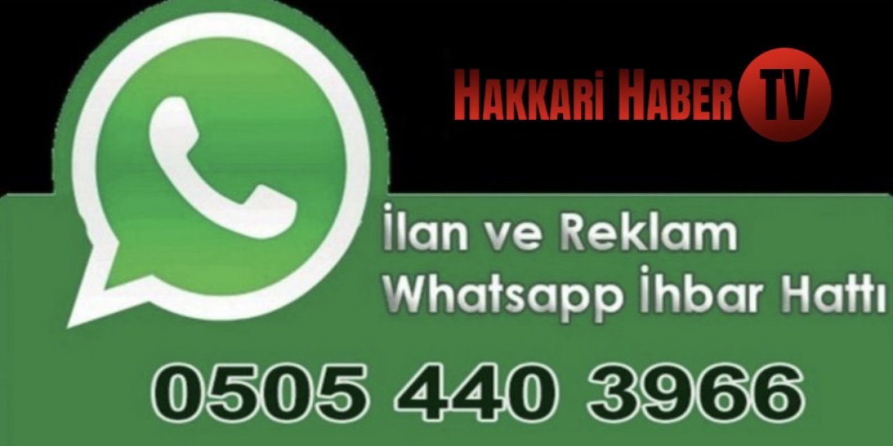 Hakkari Haber Tv  Whatsapp hattı