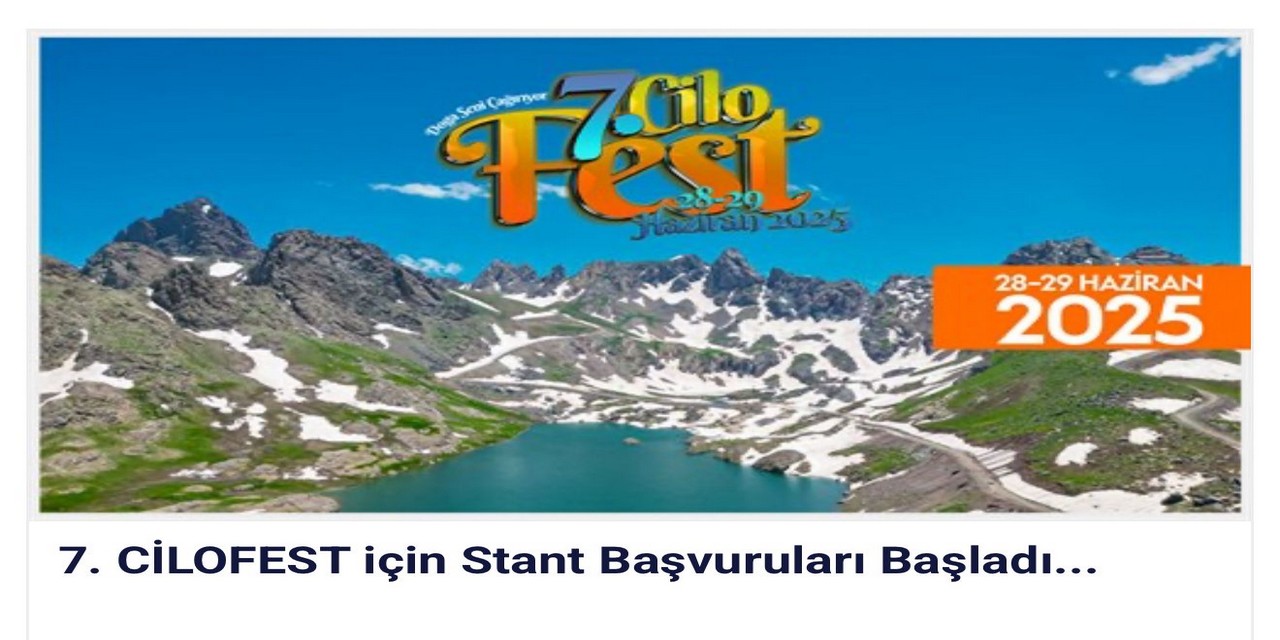 7. CİLOFEST için stant başvuruları başladı...