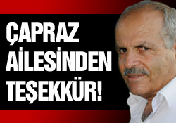 ÇAPRAZ AİLESİNDEN TEŞEKKÜR MESAJI