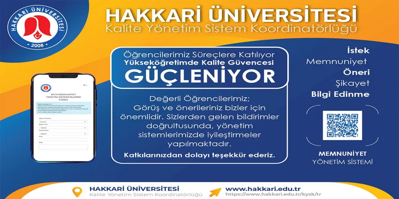 Hakkari Üniversitesi Memnuniyet Yönetim Sistemi Bildirim Formu” hizmete girdi