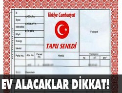 Ev alacaklar dikkat!