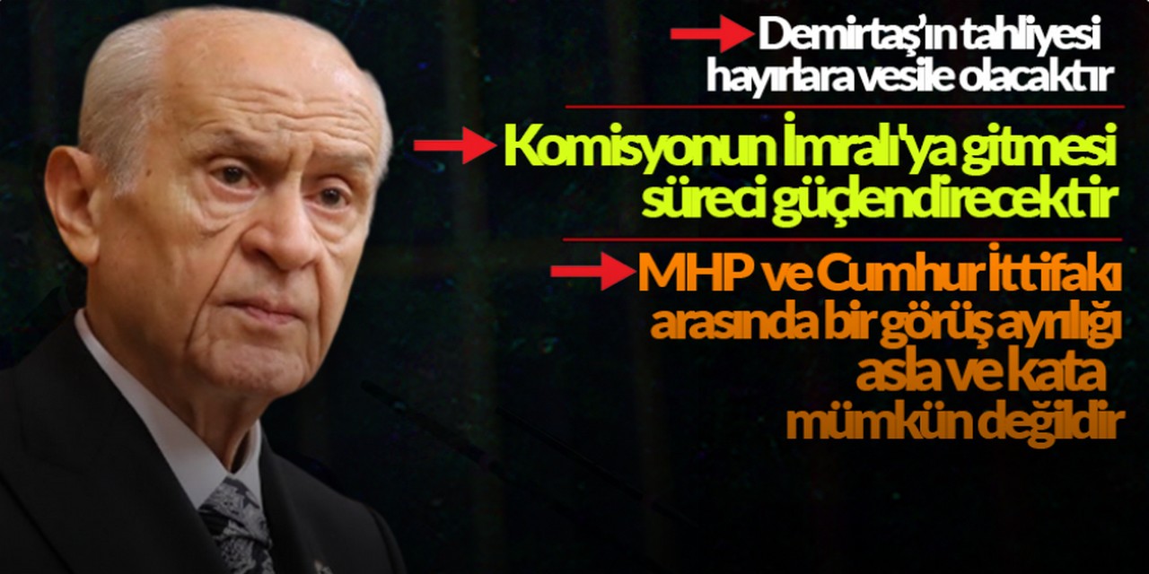 Bahçeli: Demirtaş'ın tahliyesi hayırlara vesile olacaktır