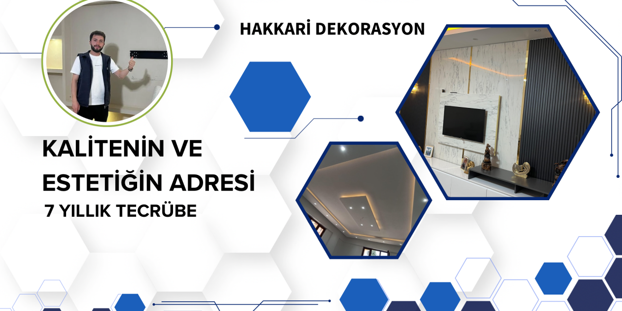 Hakkari Dekorasyon kaliteyi Türkiye’yle buluşturuyor