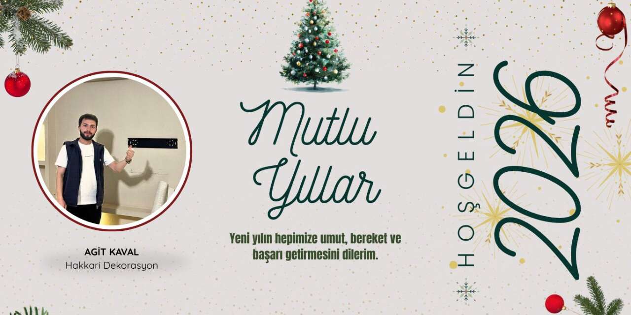 Hakkari Dekorasyon'dan Yeni Yıl Mesajı