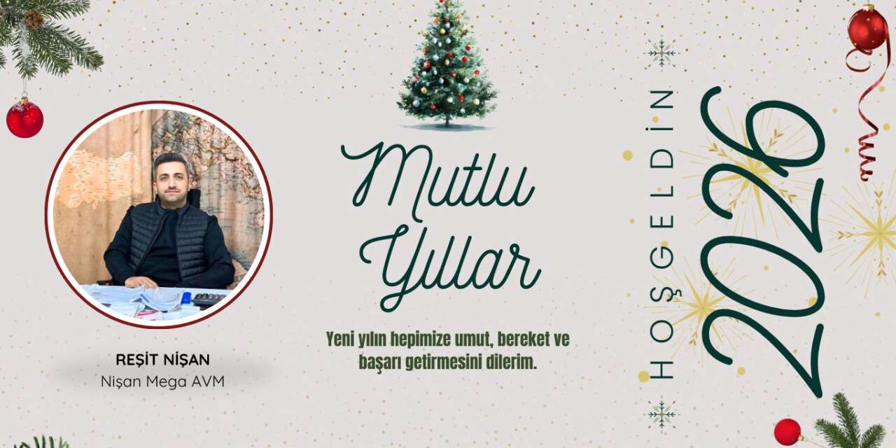 Nişan Mega AVM’den Yeni Yıl Mesajı