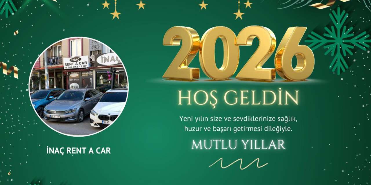 İnaç Rent A Car’dan Yeni Yıl Mesajı