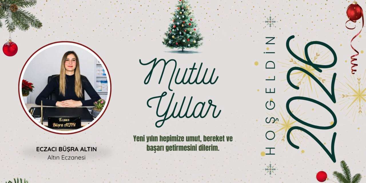 Altın Eczanesinden Yeni Yıl Mesajı