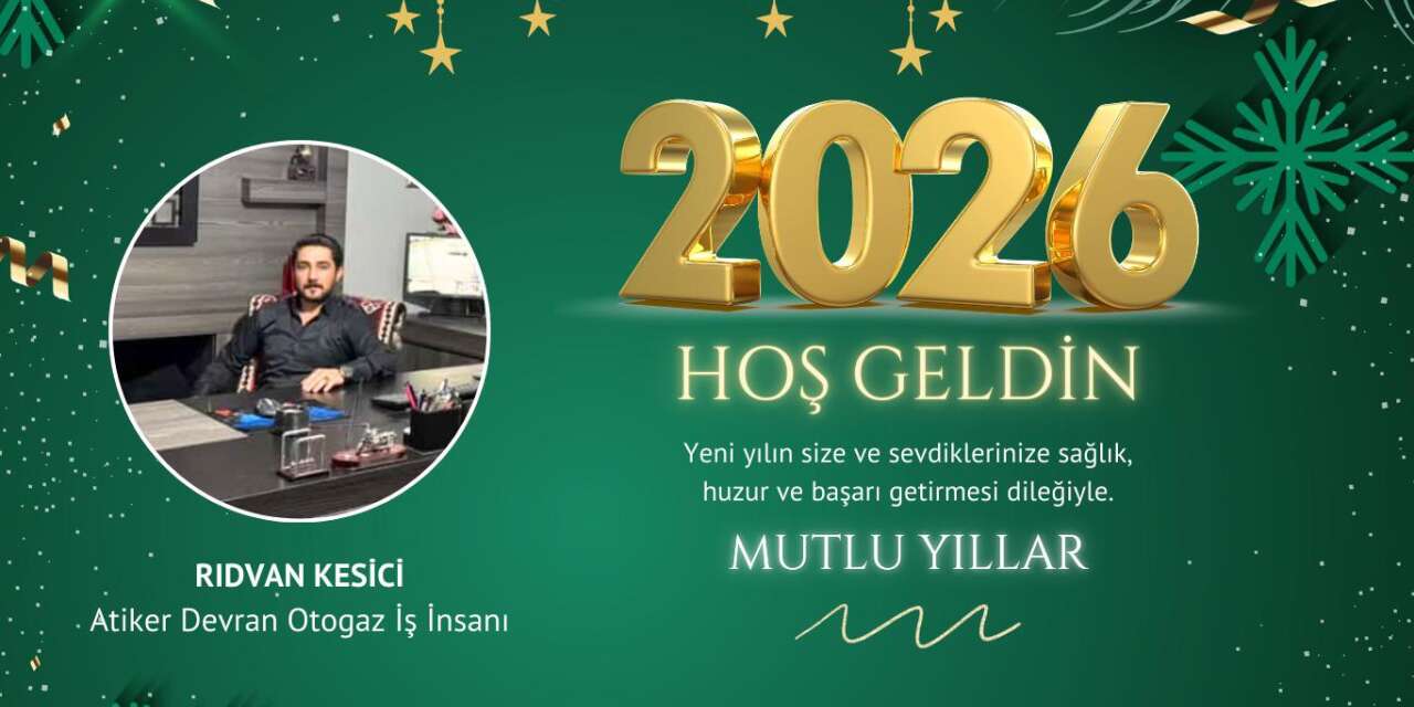 Atiker Devran Otogazdan Yeni Yıl Mesajı