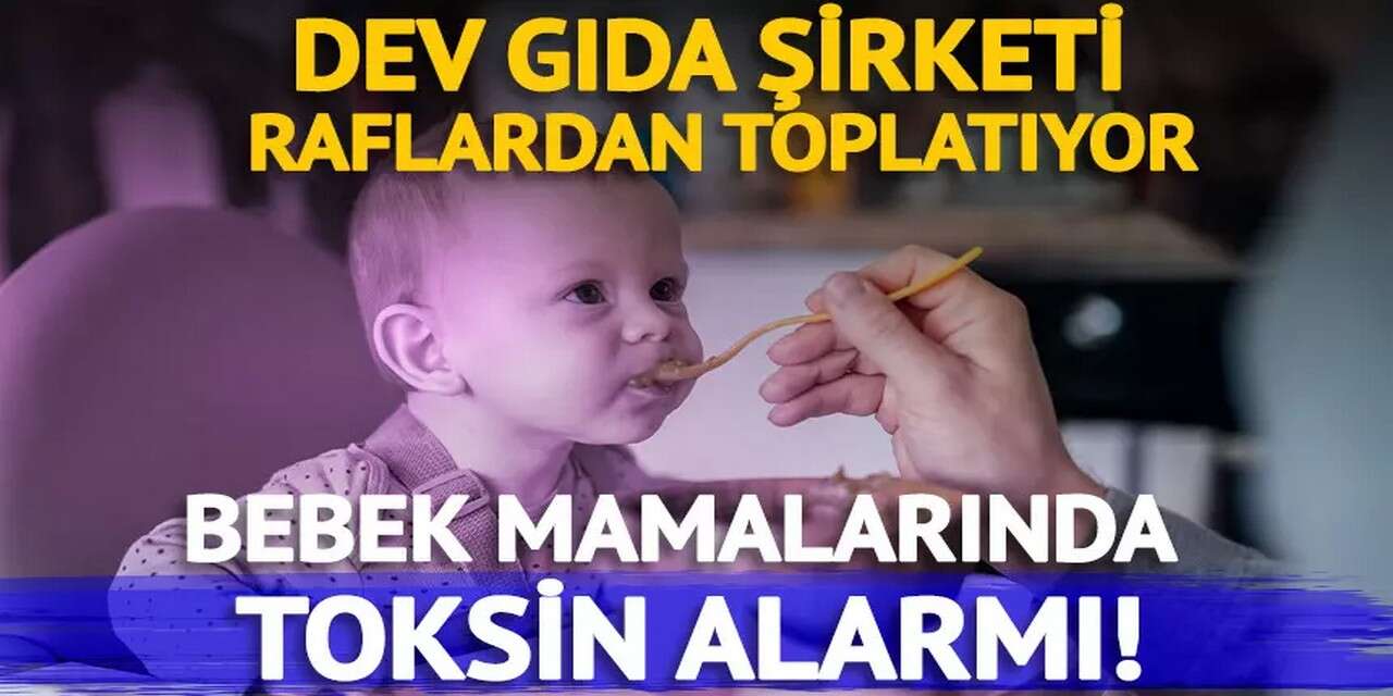 Dünyaca ünlü marka bebek mamalarını geri çağırdı!