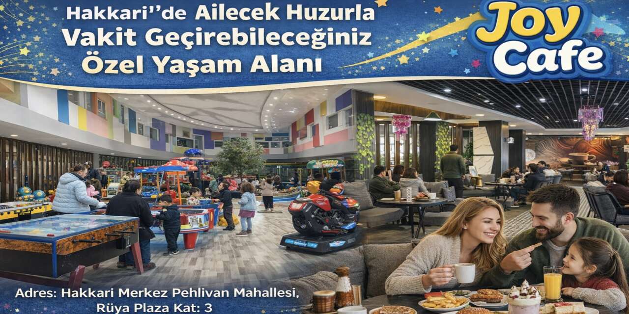 Hakkari’de sosyal hayata renk katan mekan Joy Cafe