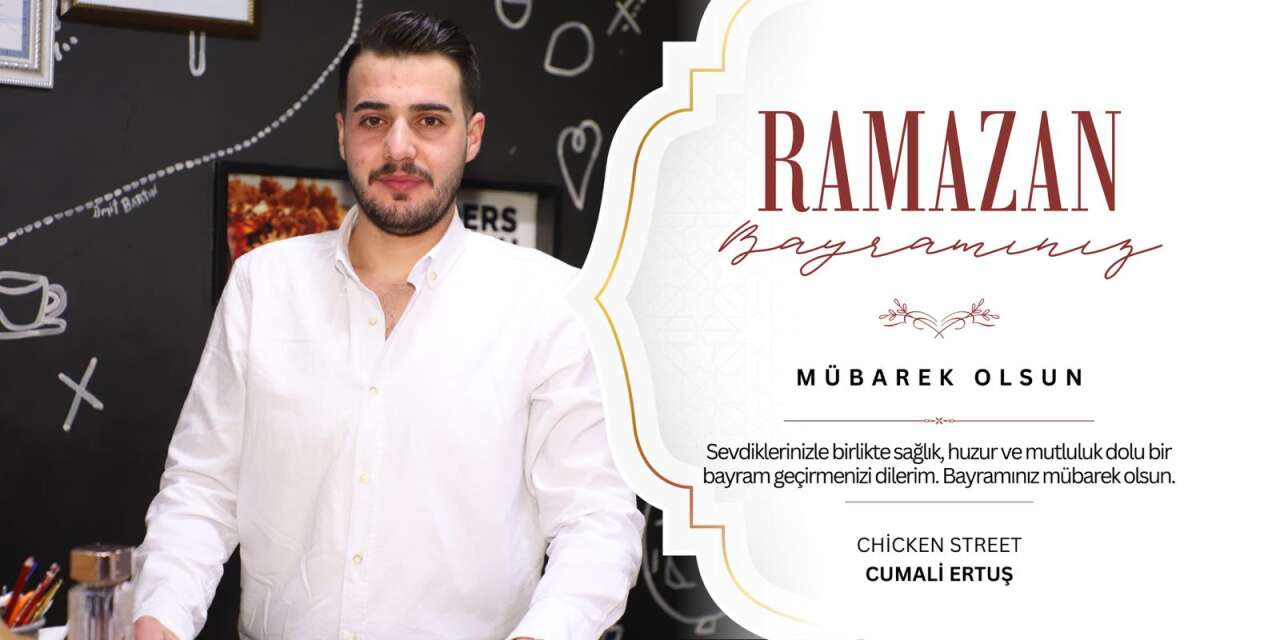 Chicken Street'ten Ramazan Bayramı Mesajı