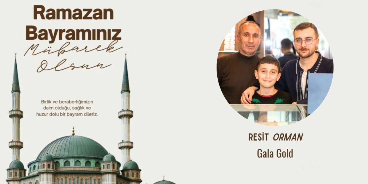 Reşit Orman’dan Ramazan Bayramı Mesajı