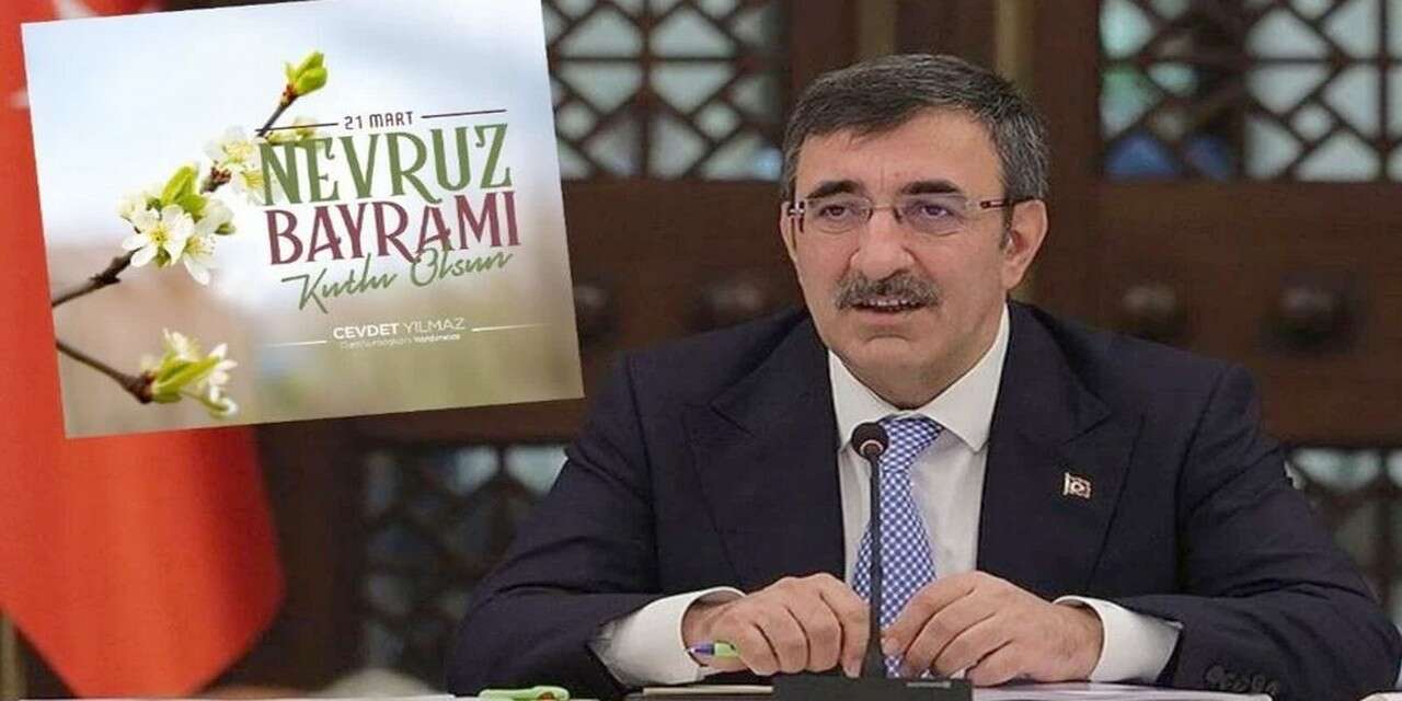 Cevdet Yılmaz: “Nevruz, Umut ve Birlik Günüdür”