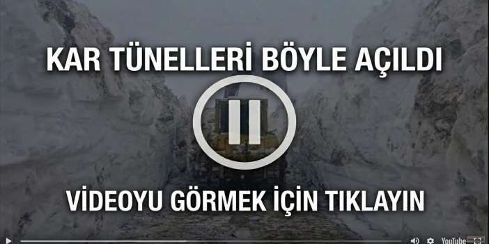 Hakkari'de kar tünelleri böyle açıldı