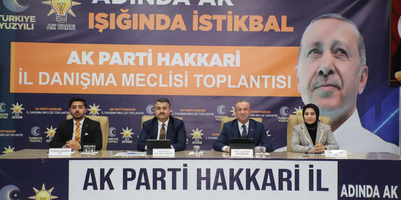 AK Parti Hakkari il danışma meclisi toplantısı yapıldı