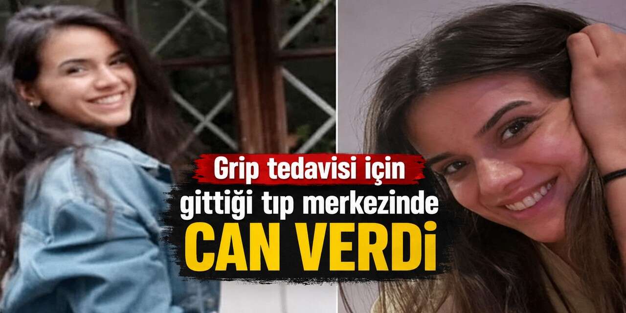 Grip tedavisi için gittiği tıp merkezinde can verdi