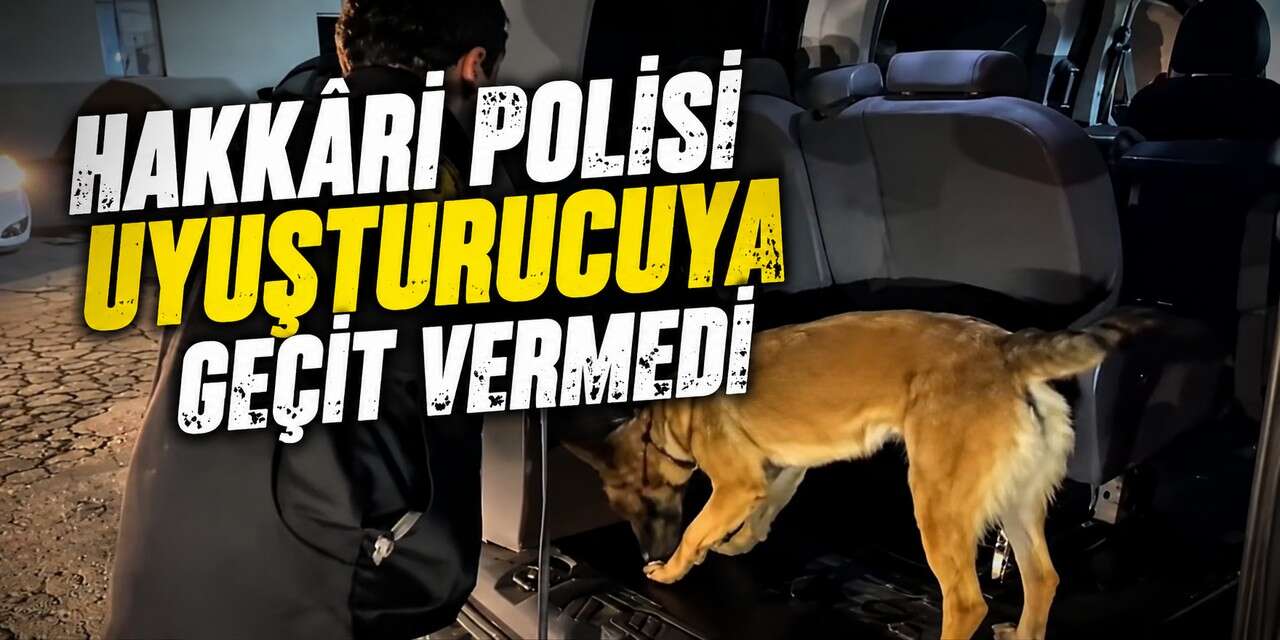 Hakkâri’de 27 kilo uyuşturucu ele geçirildi