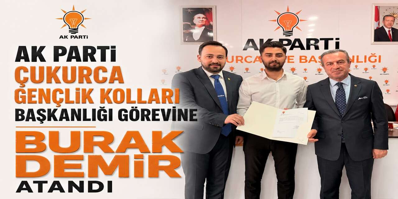 Çukurca Ak Parti Gençlik Kolları Başkanlığına Burak Demir atandı