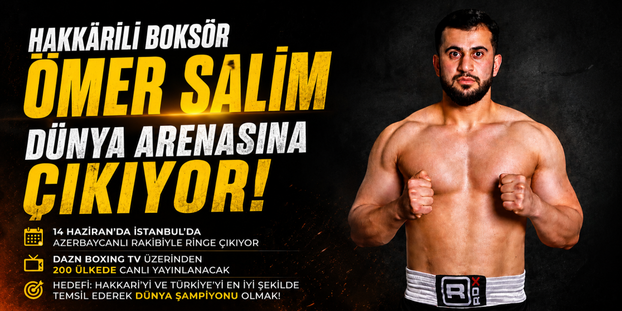 Hakkarili Boksör Ömer Salim Dünya arenasına çıkıyor