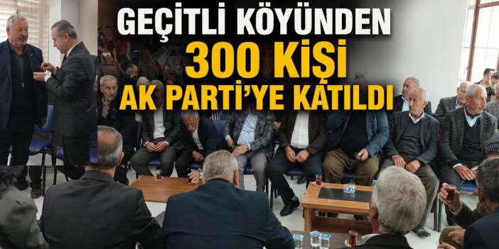 Hakkari Geçitli 'den AK Parti'ye katılım