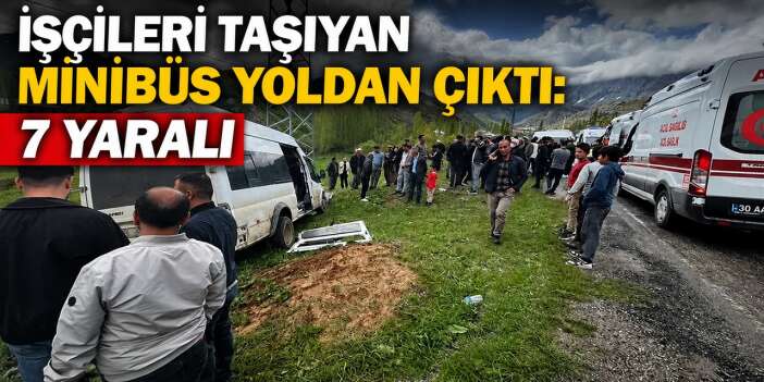 İşçi minibüsü yoldan çıktı 7 yaralı