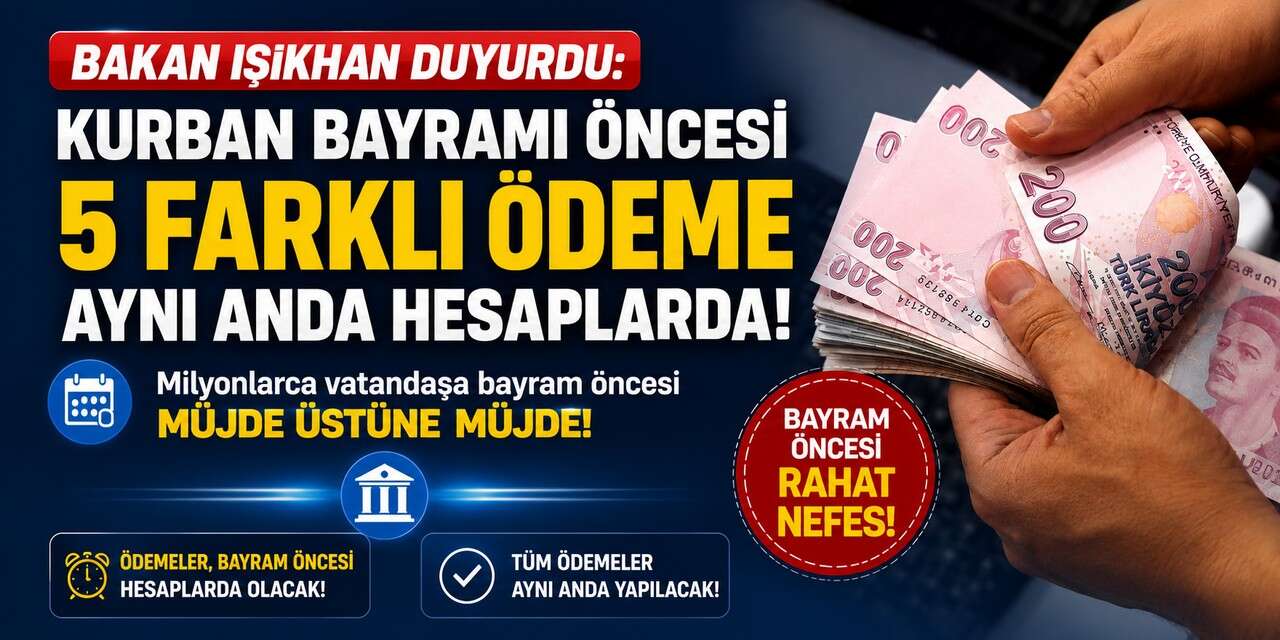 Kurban Bayramı Öncesi 5 Farklı Ödeme Hesaplarda