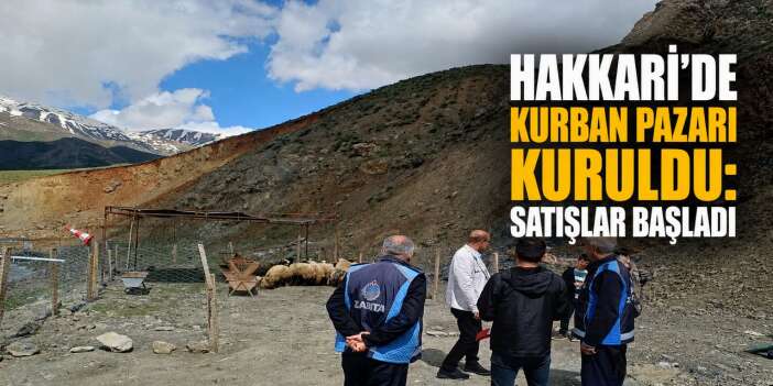 Hakkari’de Kurban Pazarı hareketlendi