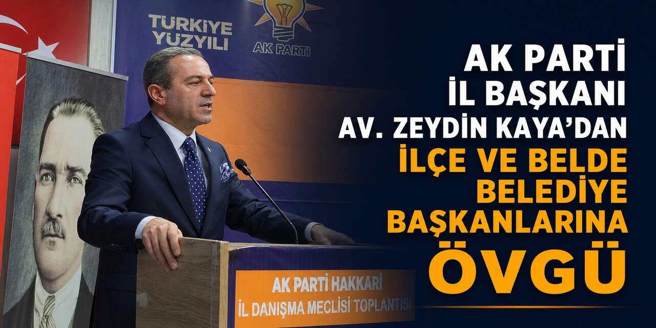 Başkan Kaya'dan ilçe ve belde belediye başkanlarına övgü