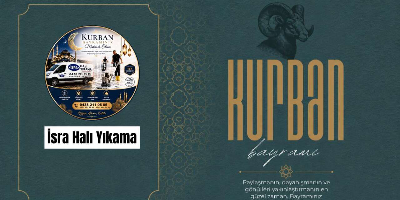 İsra Halı Yıkama’dan Kurban Bayramı Mesajı