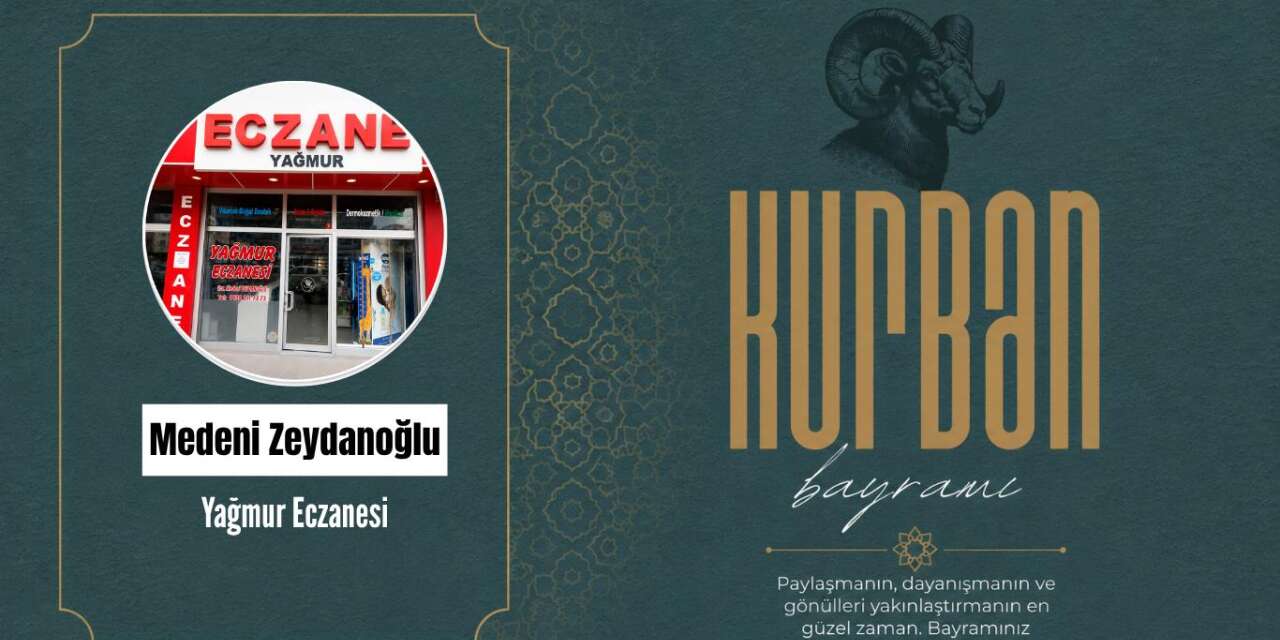 Yağmur Eczanesi’nden Kurban Bayramı Mesajı
