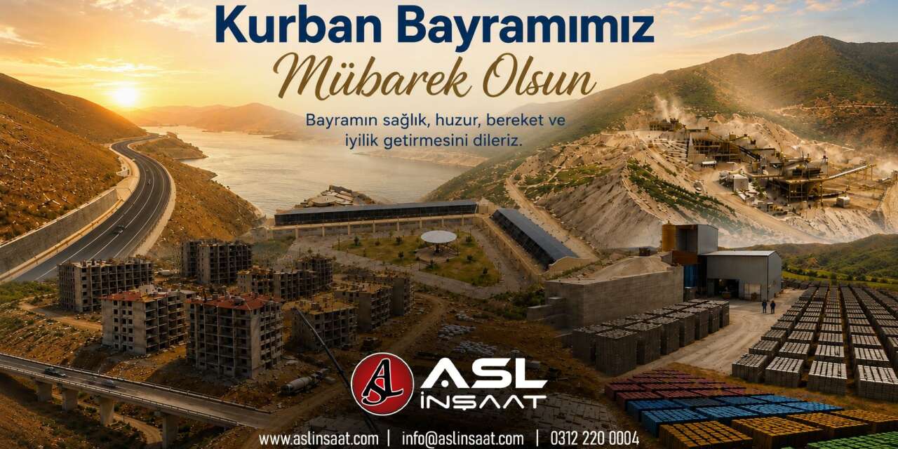 Asl İnşaat’tan Kurban Bayramı Mesajı