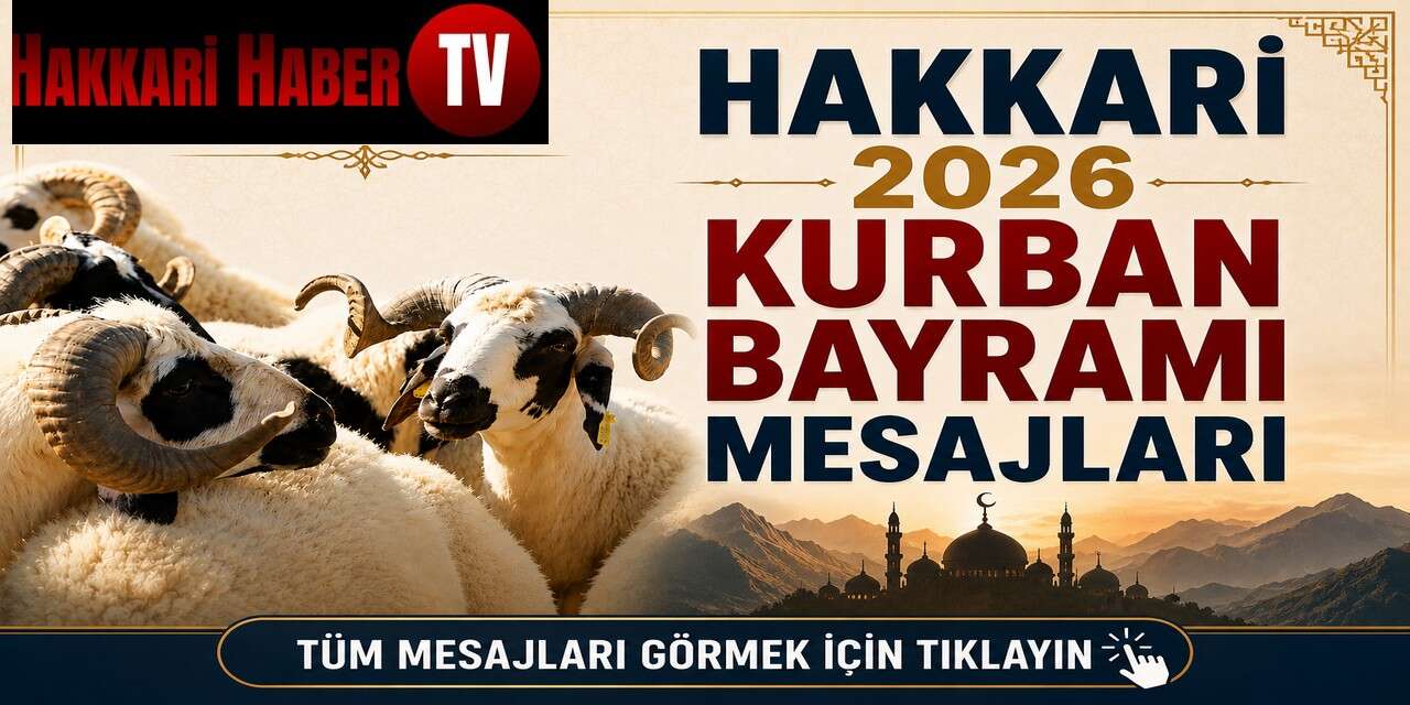 Hakkari 2026 Kurban Bayramı mesajları