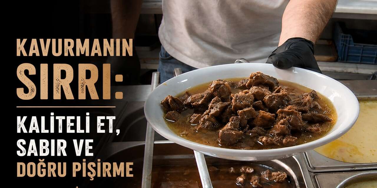 Kaliteli et, sabır ve doğru pişirme