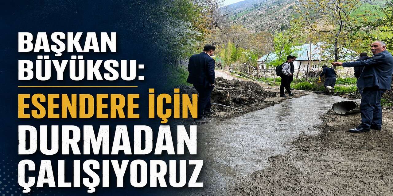 Esendere Belediyesi sahada çalışıyor