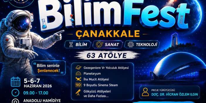 Çanakkale'nin İlk Bilim Festivali için geri sayım başladı