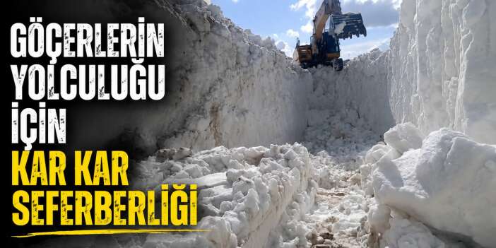 Göçerlerin yolculuğu için kar seferberliği