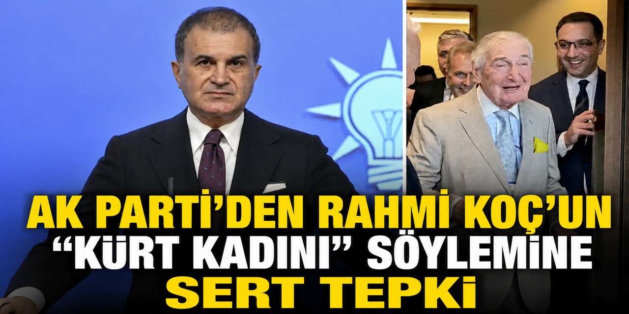 AK Parti’den Rahmi Koç’un “Kürt Kadını” Söylemine Sert Tepki