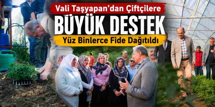TAKE Projesi Kapsamında Üreticilere Fide Dağıtıldı