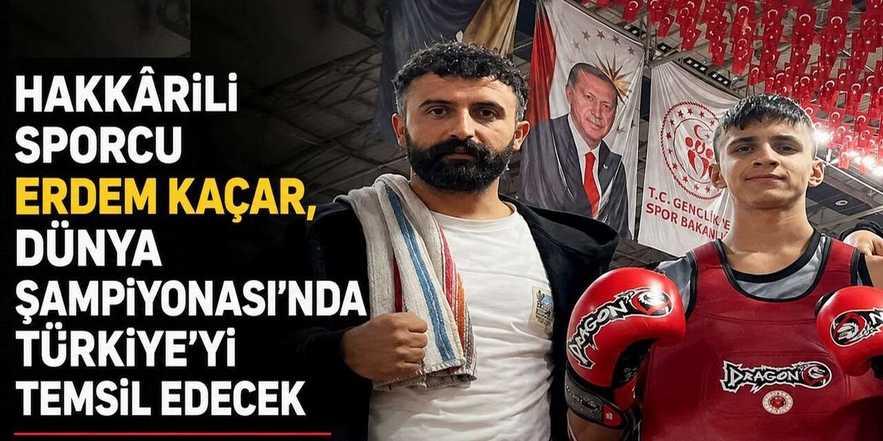 Hakkârili Kaçar, Dünya Şampiyonası'nda Türkiye'yi temsil edecek