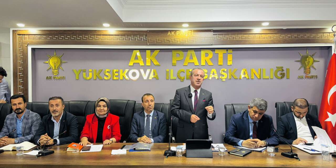 AK Parti Yüksekova’da Haziran ayı danışma meclisi 