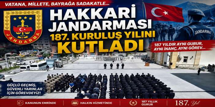 Hakkari Jandarması 187. Kuruluş Yılını Kutladı